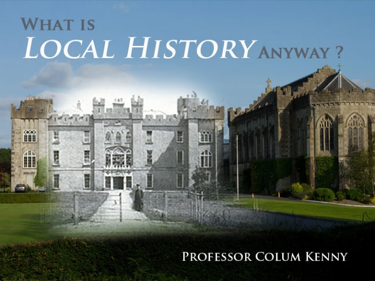 what-is-local-history-anyway-kildare-local-history-ie