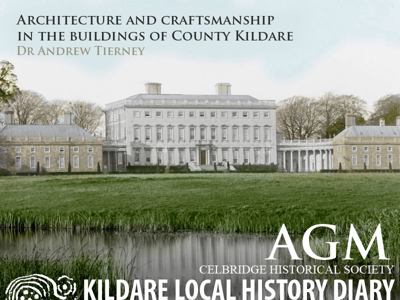 Celbridge Historical Society AGM & Talk