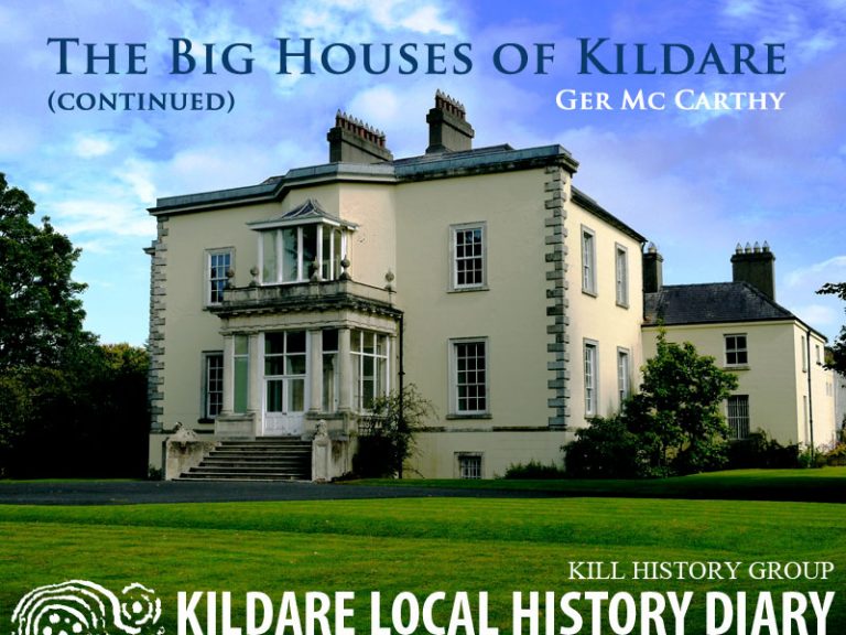 The Big Houses of Kildare (continued) Kildare Local History . ie