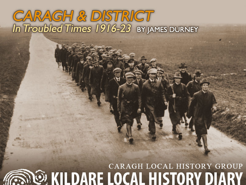 Caragh and district in troubled times 1916-23