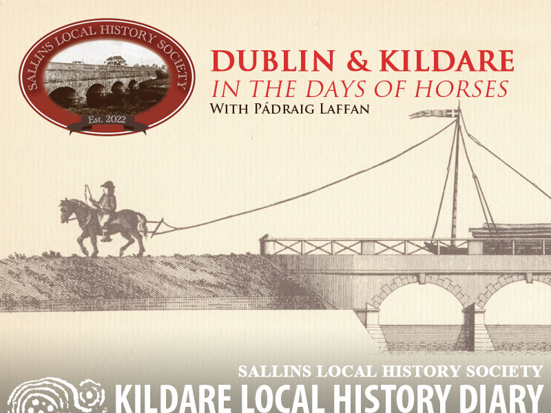 Dublin & Kildare in the days of horses