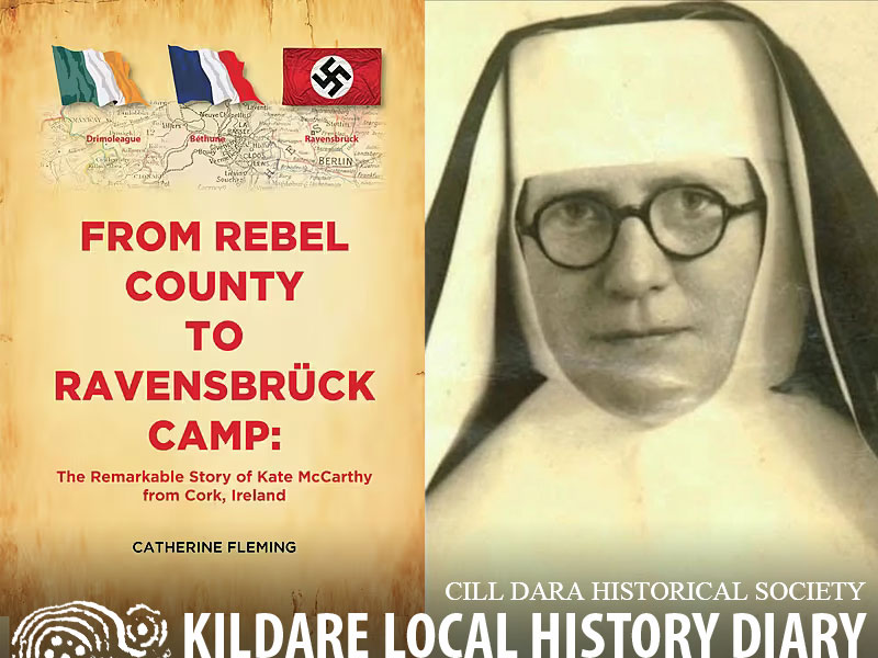 From Rebel County to Ravensbrück Camp - The Remarkable Story of Kate McCarthy