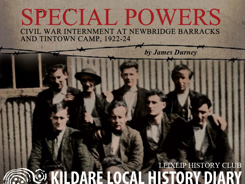 Special Powers - Civil War internment 1922-24